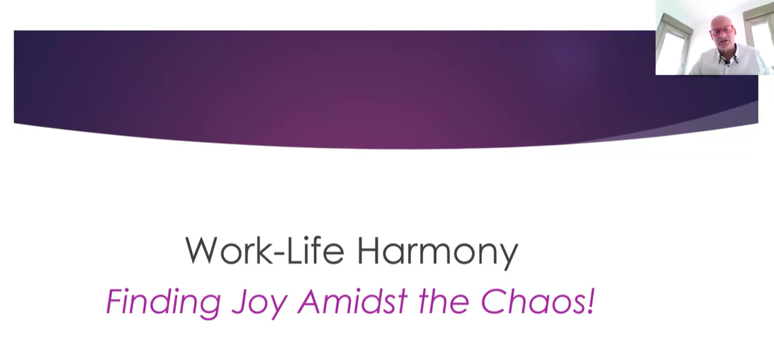 Work-Life Harmony: Finding Joy Amidst the Chaos - Video Thumbnail